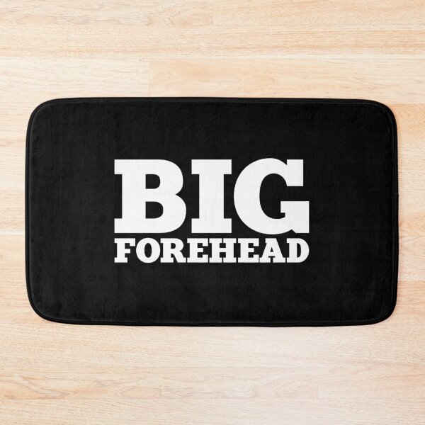 Item preview, big forehead x big forehead designed and sold by The  Knick Knack Nook.