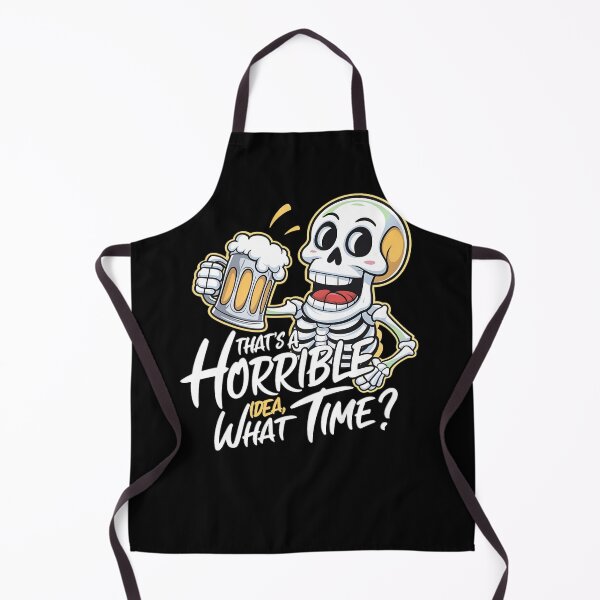 Item preview, That's A Horrible Idea, What Time? designed and sold by PlanetMarker.