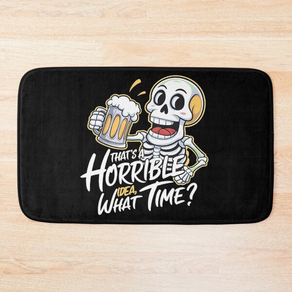 Item preview, That's A Horrible Idea, What Time? designed and sold by PlanetMarker.