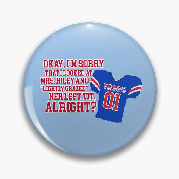 Item preview, Bottoms Movie Quote Jeff I Sorry I lightly grazed her designed and sold by baranskini.