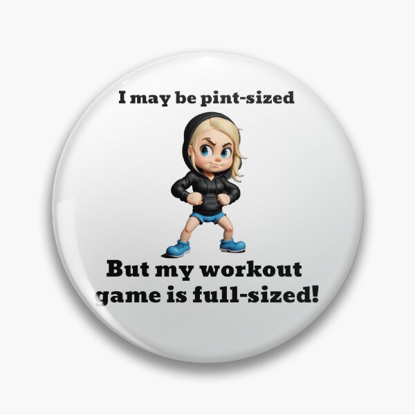 Item preview, I may be pint-sized designed and sold by SandersFitness.