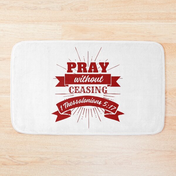 Item preview, Pray Without Ceasing, 1 Thessalonians 5: 17, Bible Quotes designed and sold by MoriaStore.