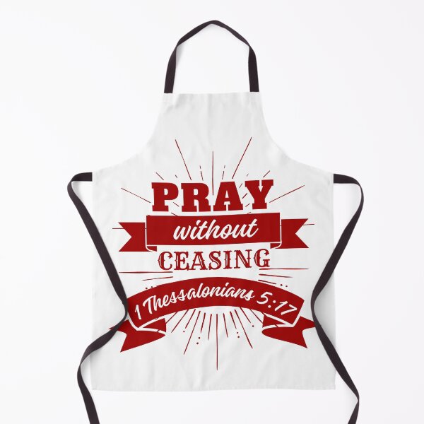 Item preview, Pray Without Ceasing, 1 Thessalonians 5: 17, Bible Quotes designed and sold by MoriaStore.