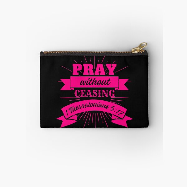 Item preview, Pray Without Ceasing, 1 Thessalonians 5: 17, Bible Quotes designed and sold by MoriaStore.