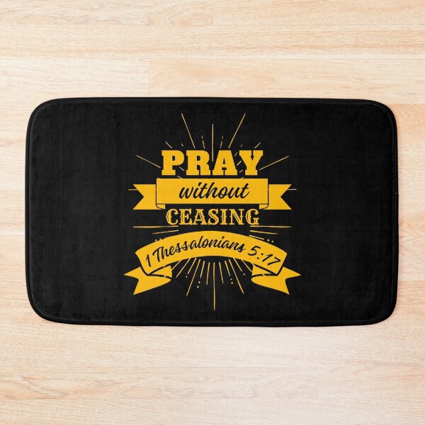 Item preview, Pray Without Ceasing, 1 Thessalonians 5: 17, Pray Quotes designed and sold by MoriaStore.