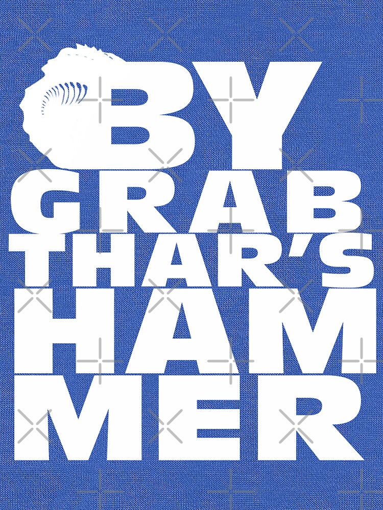 grabthar's hammer shirt