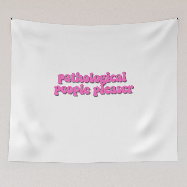 Item preview, pathological people pleaser  designed and sold by CharmStudio.