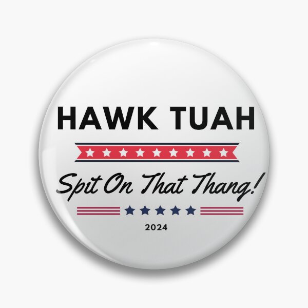 Item preview, HAWK TUAH 2024 designed and sold by BuckWildDesigns.
