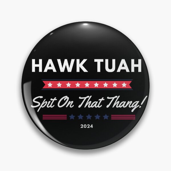 Item preview, HAWK TUAH 2024 (black) designed and sold by BuckWildDesigns.