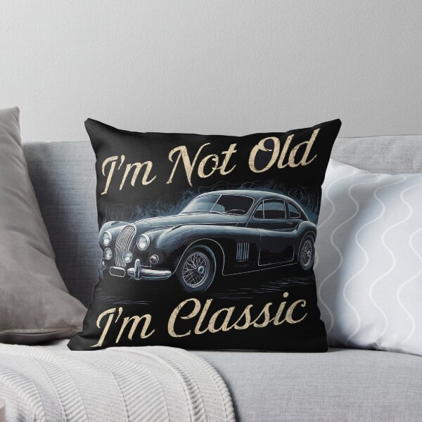 Item preview, I'M NOT OLD I'M CLASSIC age is just numbers classic car design designed and sold by Jt41.