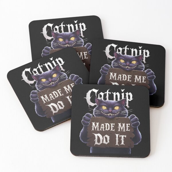 Item preview, CATNIP MADE ME DO IT funny guilty naughty kitty design designed and sold by Jt41.