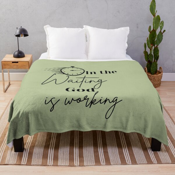 Item preview, In the Waiting God is Working designed and sold by lmitchem.