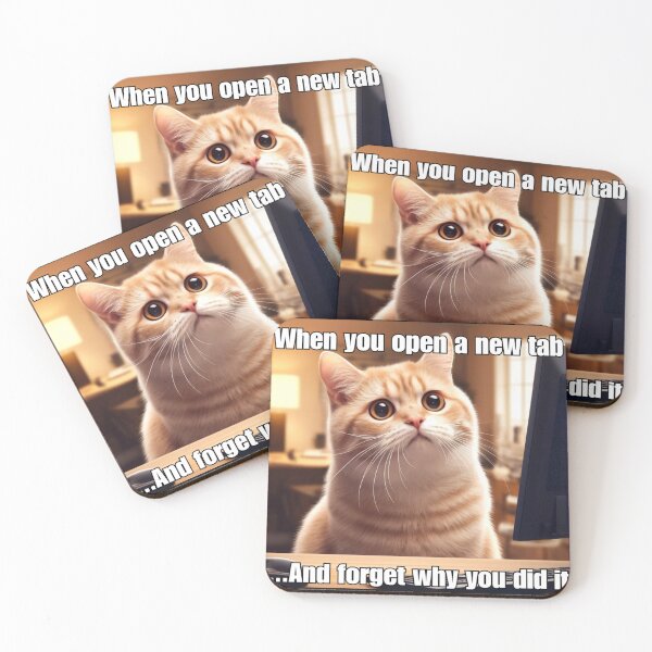 Item preview, When You Open a New Tab - Funny Cat Meme designed and sold by CatmemesArt.