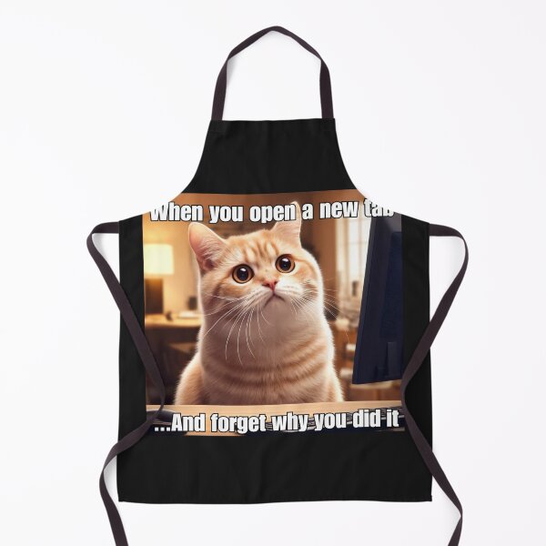 Item preview, When You Open a New Tab - Funny Cat Meme designed and sold by CatmemesArt.