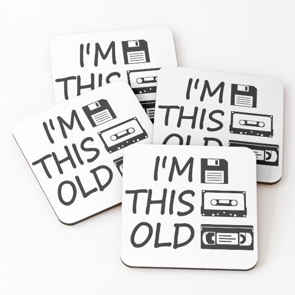 Item preview, I'm This Old designed and sold by DADGraphics.