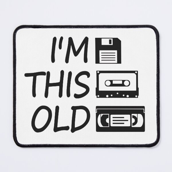 Item preview, I'm This Old designed and sold by DADGraphics.