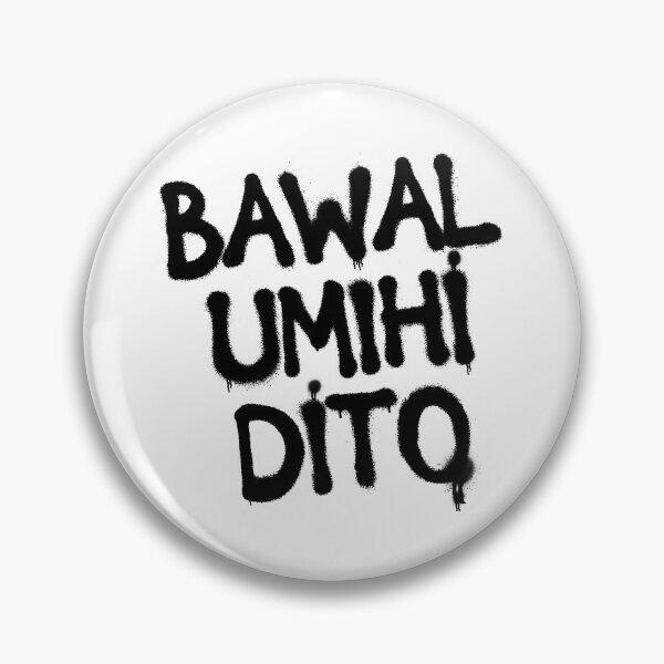 Item preview, BAWAL UMIHI DITO SPRAY PAINT FUNNY BATHROOM POSTER designed and sold by aydapadi.