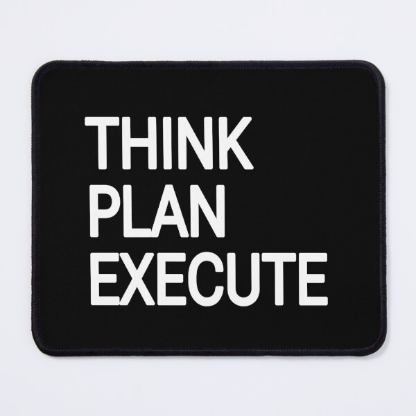 Item preview, Think plan execute  designed and sold by THELOSTHOUSE.