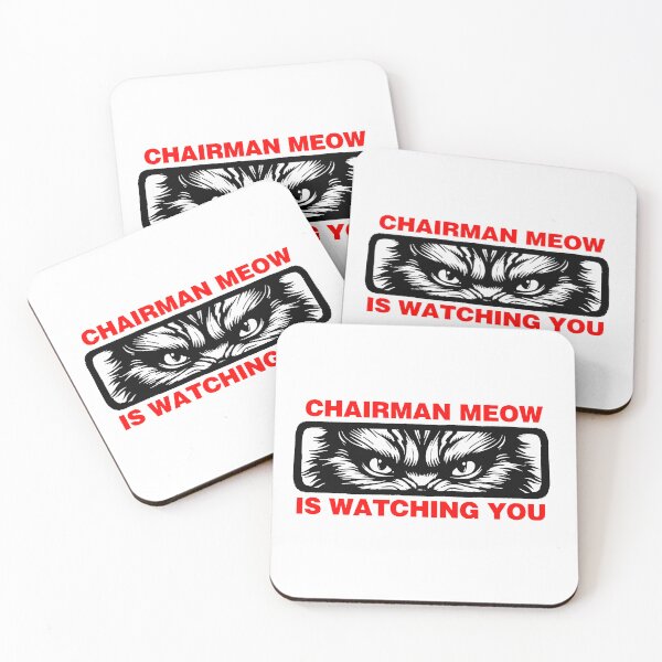 Item preview, Chairman meow is watching you designed and sold by HHQRHH.