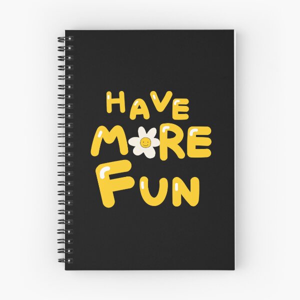 Item preview, HAVE MORE FUN designed and sold by zzzozzo.