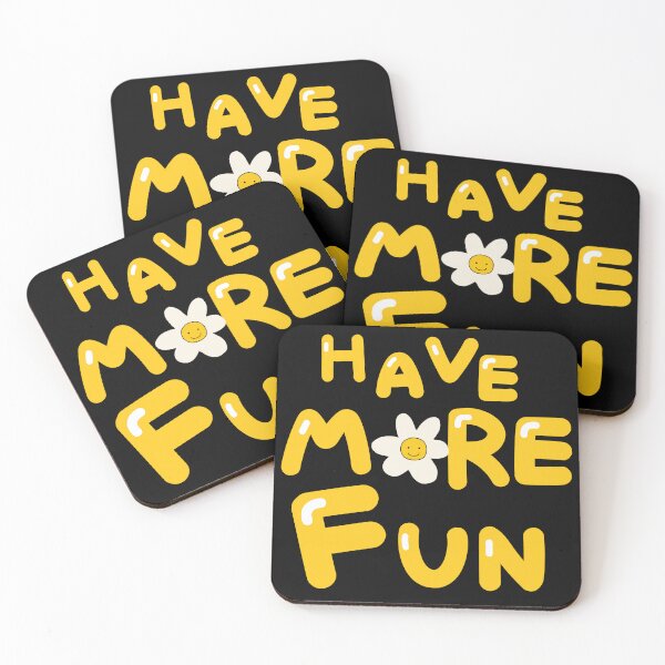 Item preview, HAVE MORE FUN designed and sold by zzzozzo.