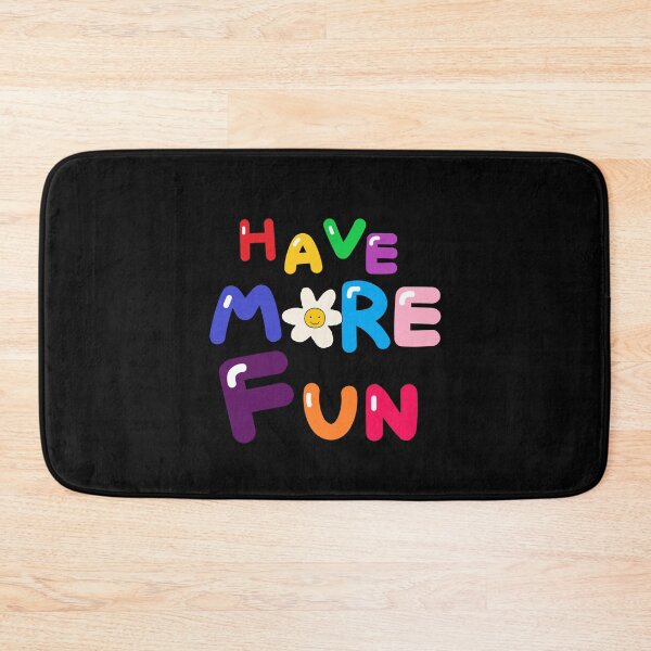 Item preview, HAVE MORE FUN designed and sold by zzzozzo.