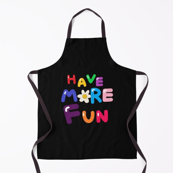 Item preview, HAVE MORE FUN designed and sold by zzzozzo.