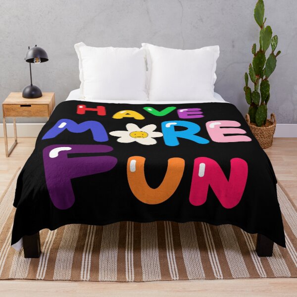 Item preview, HAVE MORE FUN designed and sold by zzzozzo.