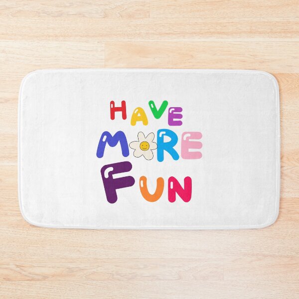 Item preview, HAVE MORE FUN designed and sold by zzzozzo.