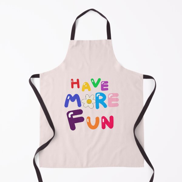 Item preview, HAVE MORE FUN designed and sold by zzzozzo.