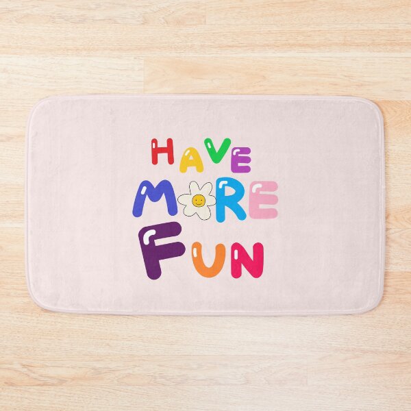 Item preview, HAVE MORE FUN designed and sold by zzzozzo.