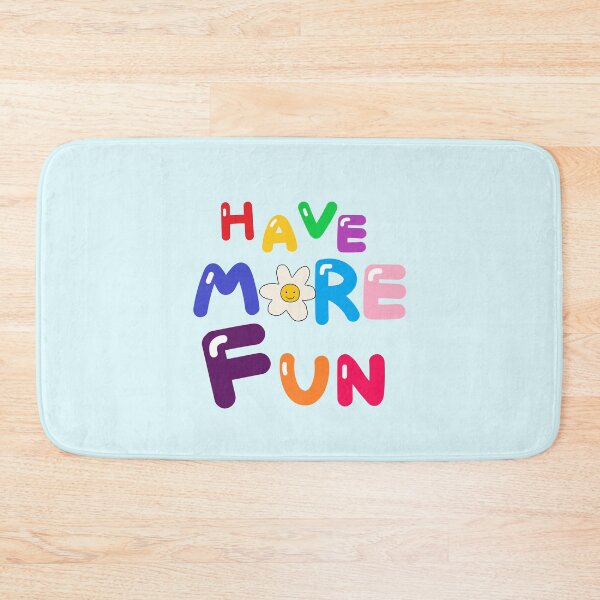 Item preview, HAVE MORE FUN designed and sold by zzzozzo.