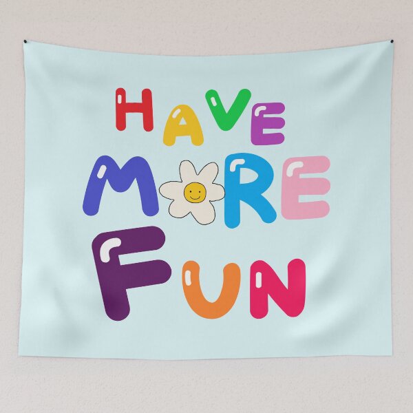 Item preview, HAVE MORE FUN designed and sold by zzzozzo.