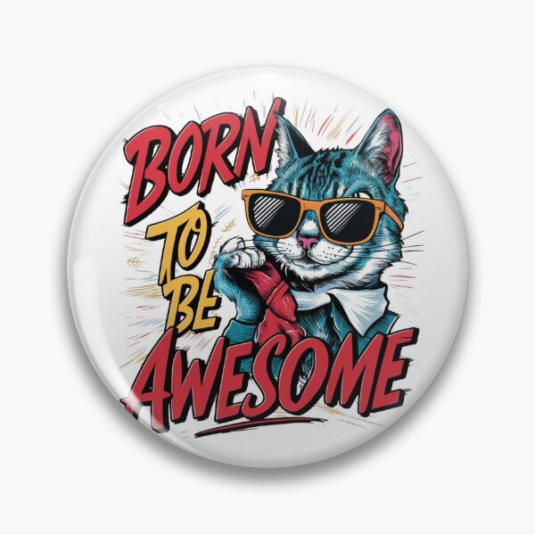 Item preview, Born to be awesome designed and sold by 4uoffers.