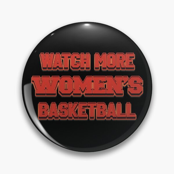 Item preview, Watch More Women's Basketball - Sports  designed and sold by Whimsical  Thinker.