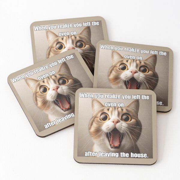 Item preview, Screaming Funny Cat Meme - When You Realize You Left the Oven On After Leaving the House designed and sold by CatmemesArt.