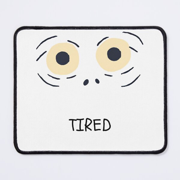 Item preview, Tired designed and sold by Eliosshop.