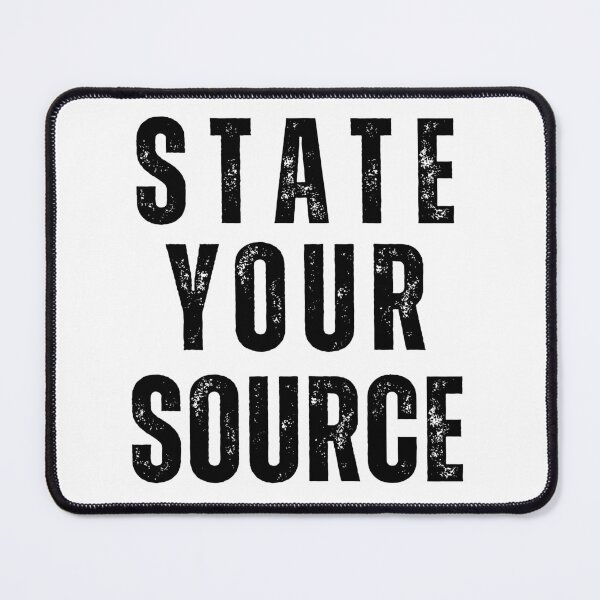 Item preview, State your source designed and sold by sydney-syder.
