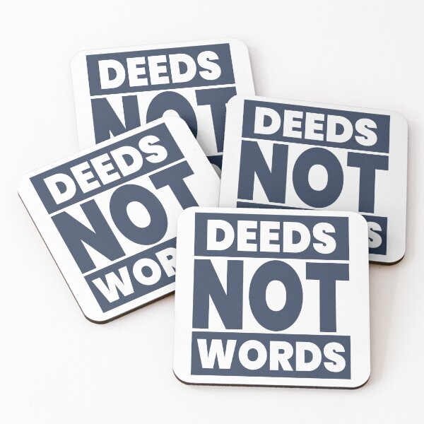 Item preview, Deeds not words designed and sold by BandiRock.