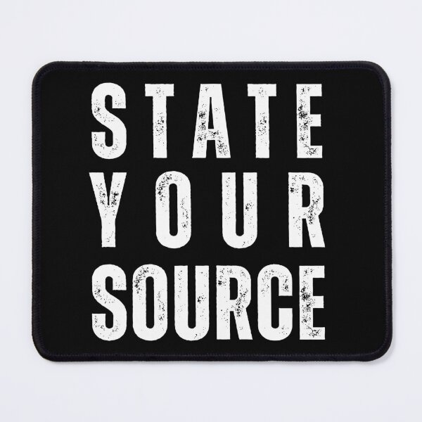 Item preview, State your source designed and sold by sydney-syder.