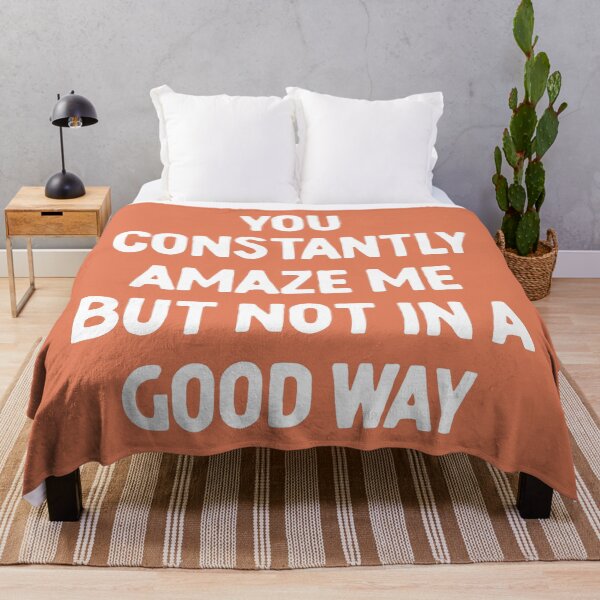 Item preview, You Constantly Amaze Me Funny Sarcastic Quote designed and sold by quarantine81.