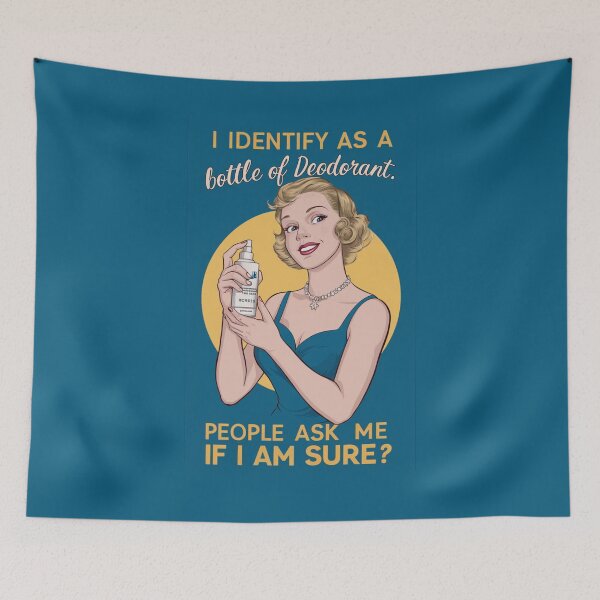 Item preview, I Identify As a Bottle Of Deodorant. People Ask Me I am Sure?  designed and sold by FanaticB.