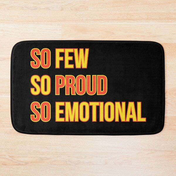 Item preview, So Few So Proud So Emotional designed and sold by QlickDesign.