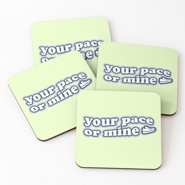 Item preview, your pace or mine running joke designed and sold by biancallorin.