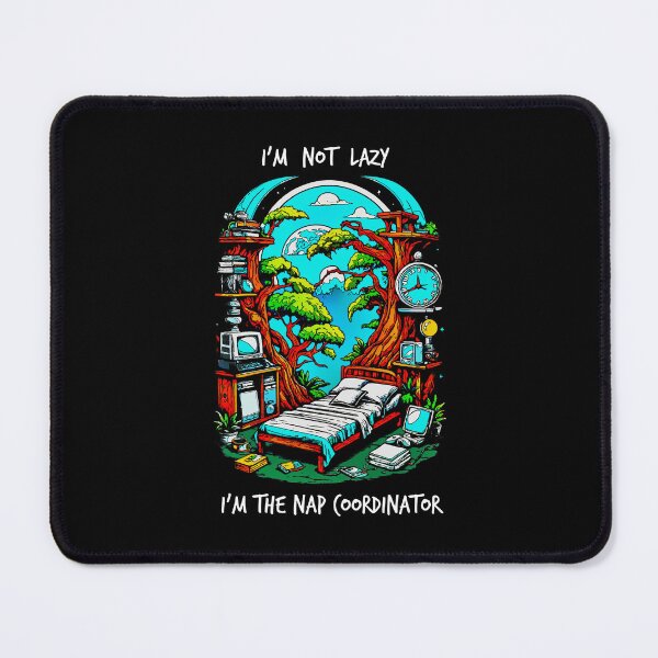 Item preview, I'm Not Lazy I'm The Nap Coordinator designed and sold by Weezo-Shirts.