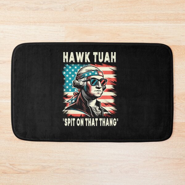 Item preview, Hawk Tush Spit on that Thing Funny Georg Washington July 4th designed and sold by ZANNIX.