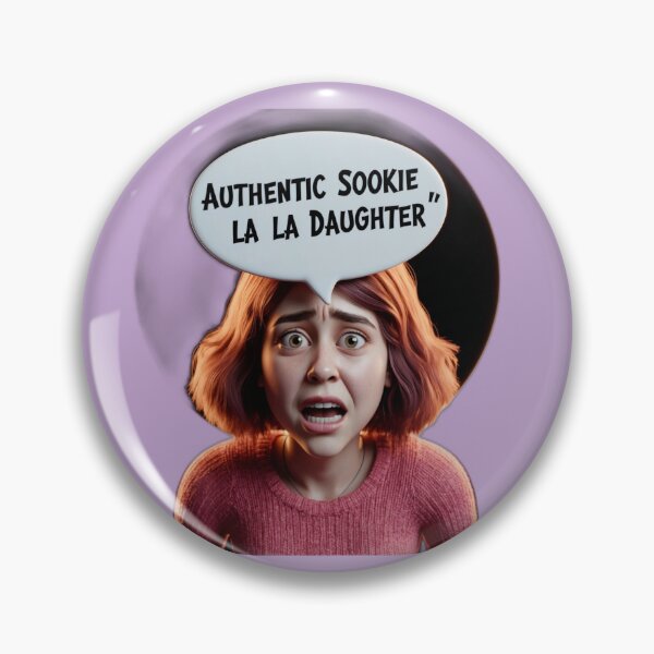Item preview, Sookie La La daughter -  Australian slang designed and sold by AldeaPod.
