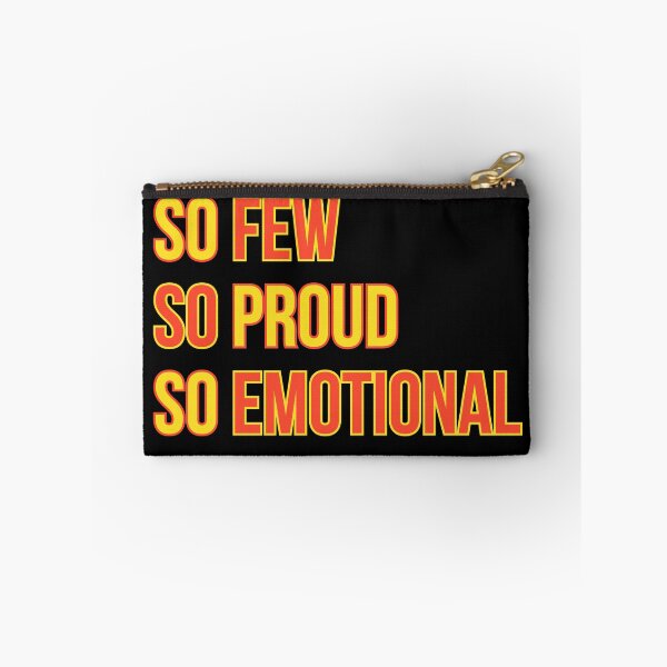 Item preview, So Few So Proud So Emotional designed and sold by QlickDesign.