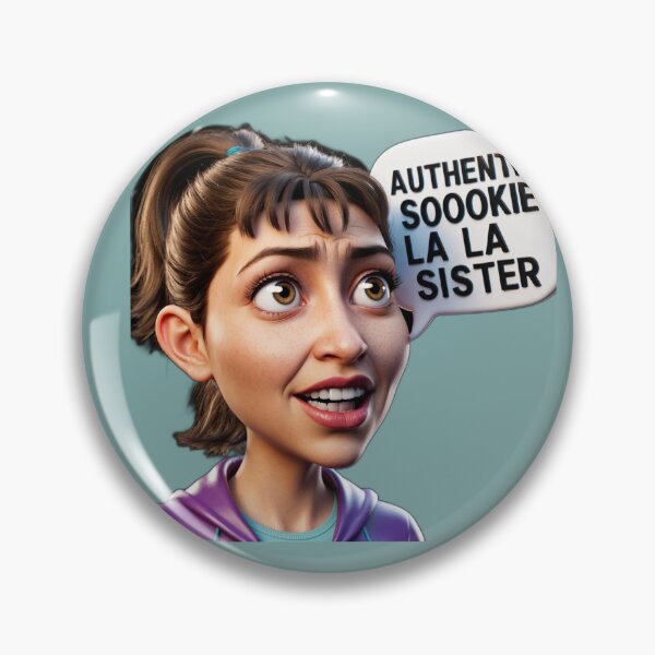 Item preview, Sookie La La sister -  Australian slang designed and sold by AldeaPod.