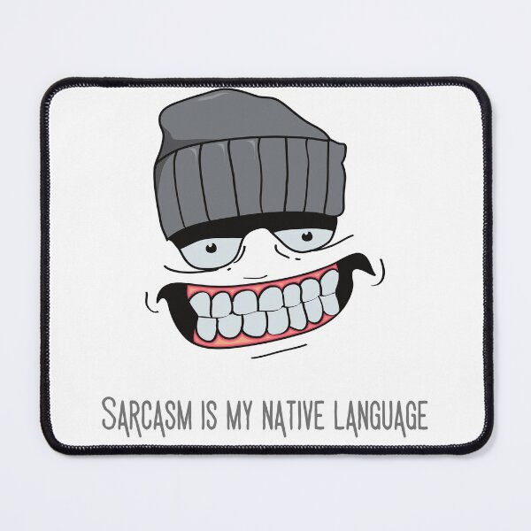 Item preview, sarcasm is my language designed and sold by borcheristov.